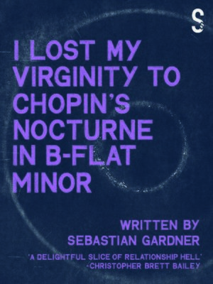 cover image of 'I Lost My Virginity to Chopin's Nocturne in B-Flat Minor'